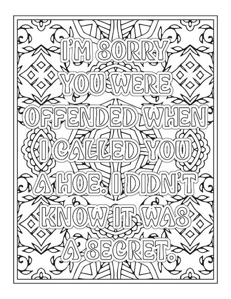 Curse Word Coloring Book, Swear Words Quotes, Quotes Coloring Pages, Adult Coloring Books Swear Words, Book Coloring Pages, Free Adult Coloring Printables, Family Coloring Pages, Swear Words, Adult Coloring Books Printables