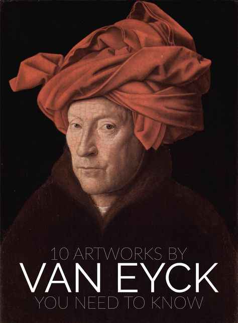 10 Artworks By Van Eyck You Need To Know Ghent Altarpiece, Red Turban, Medieval Things, Van Eyck, Istoria Artei, Jan Van Eyck, Francisco Goya, Edouard Manet, Auguste Rodin