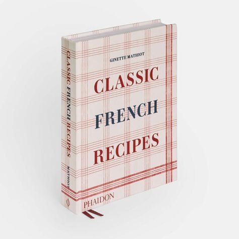 Classic French Recipes | Cookbooks, Food and Drink | Store Classic French Recipes, French Recipe, French Baking, David Lebovitz, Cooking Challenge, French Recipes, Cocktail Dinner, French Dishes, Local Gifts