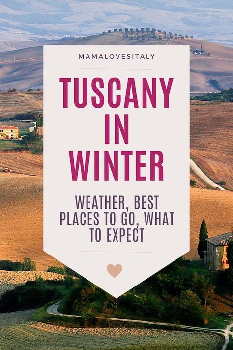 How to enjoy Tuscany in winter with kids: all you need to know to plan the perfect trip | Mama Loves Italy Tuscany In Winter, Winter In Italy, Italy In Winter, Italy Winter, Gate Way, Pisa Italy, Tuscan Towns, Italian Lifestyle, Christmas In Europe