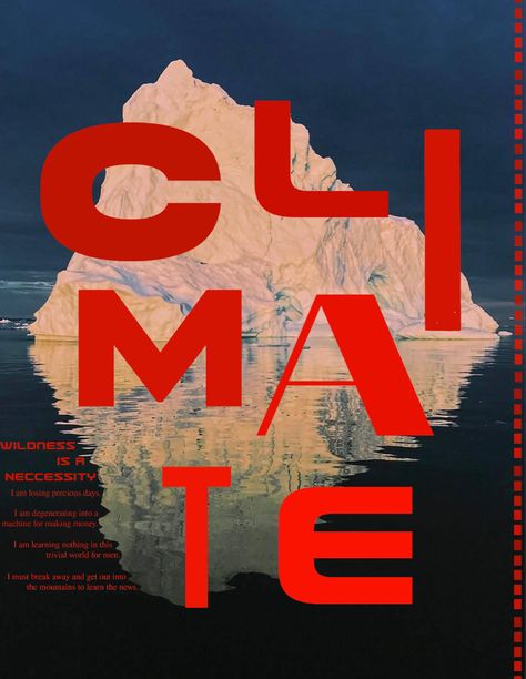 Grqphic design poster on climate Activism Graphic Design Poster, Activism Poster Design, Climate Poster Ideas, Climate Graphic Design, Activist Poster Design, Social Movement Poster, Environmentalist Poster, Unconventional Graphic Design, Environmental Poster Design