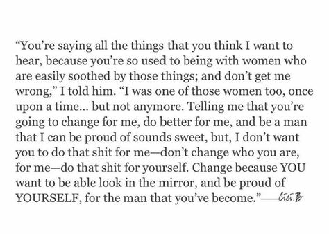 Hell yea, stand up for yourself first and a woman will admire the strength in you... stop playing yourself with those lies. I Cant Believe I Slept With You, I Cant Compete With Her Quotes, I Can Fix Him Says The Woman Who Is Worse, I’m In My Bed And You’re In Yours, The Cut That Always Bleeds Lyrics, Let It Happen, Kitchen Set, E Card, Amazing Quotes