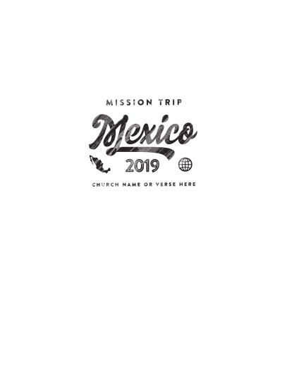 Mission Trip Tshirt Ideas, Mexico Tshirts, Mission Trip Tshirt, Mexico Mission Trip, Mission Trip Shirts Design, Mission Trip Shirts, Mexico Shirts, Trip Shirts, Mission Trip