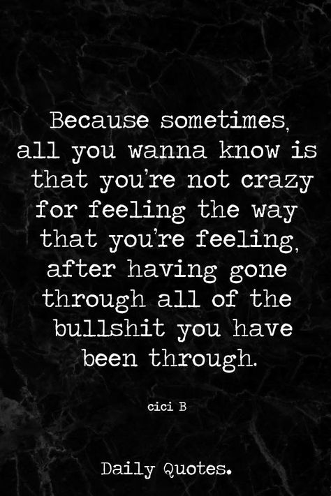 Not crazy after going through bs Feeling Crazy Quotes, Not Crazy Quotes, My Past Quotes, Fresh Quotes, Hand Shake, Dope Quotes, Awakening Quotes, Today Quotes, Good Morning Texts