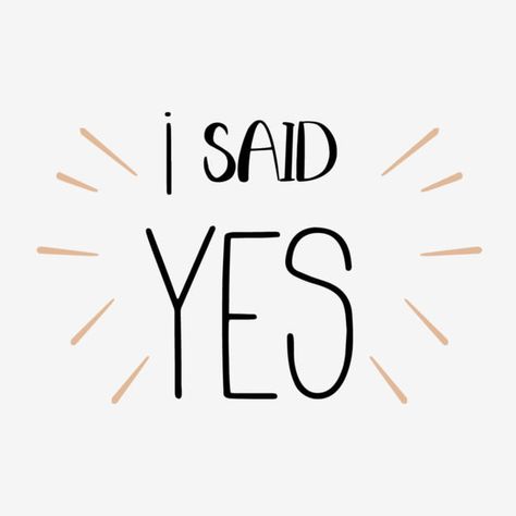 Black I Say Yes Phrase Svg Art Word Yes I Do, Hm Quotes, Forever Love Quotes, Photo Ideas Instagram, Team Groom, Svg Art, Gold Foil Wedding Invitations, Cricut Wedding, Saying Yes