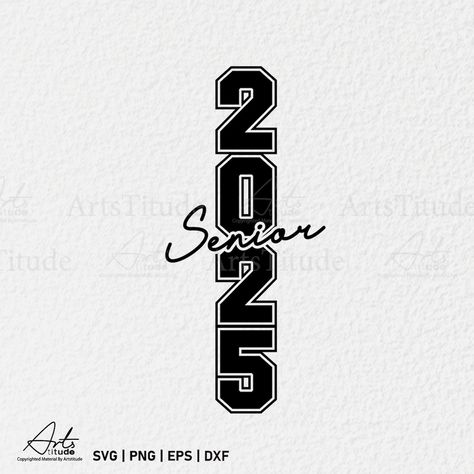 Senior Logo Design 2025, Class Of 2025 Shirt Ideas Senior, Senior T Shirts Ideas Design 2025, Senior Design Ideas, 2025 Graduation Ideas, Senior 2025 Ideas, Senior Shirts Ideas, Class Of 2025 Shirt Ideas, Senior T Shirts Ideas Design