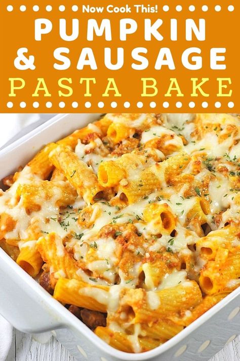 Pumpkin Sausage Pasta, Pumpkin Pasta Bake, Pumpkin Pasta Recipe, Pumpkin Sausage, Sausage Pasta Bake, Pumpkin Recipes Dinner, Pumpkin Pasta Sauce, Savory Pumpkin Recipes, Sausage Bake