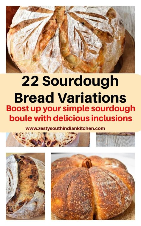 Here is the delicous and easy, 22 sourdough bread variations you can make to boost up your sourdough boule to bump up the flavor. Sourdough Boule Flavors, Sourdough Bread Flavors, Sourdough Boule Recipe, Spelt Sourdough Bread, Sourdough Boule, South Indian Kitchen, Homemade Curry Powder, Squash Puree, Canned Fruits