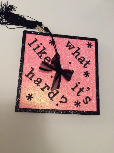 Legally blonde inspired graduation cap! #graduationcap #2015 #legallyblonde Grad Quotes, Graduation Cap Decoration Diy, Grad Cap Designs, Senior Year Of High School, Class Of 2016, Graduation Quotes, Graduation Hat, Graduation Cap Decoration, Cap Decorations