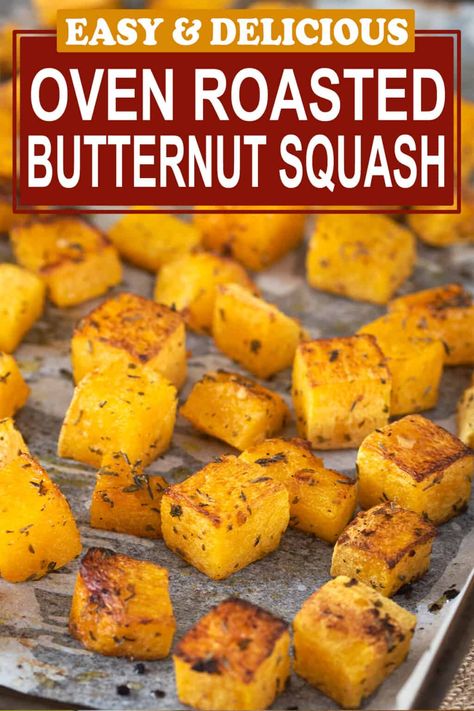 Oven Roasted Butternut Squash is a restaurant-worthy side dish that sings with fall flavors. Learn how to make this simple, healthy and delicious side dish baked in the oven! With slightly crisp, browned edges and warm, soft interiors, it's a seasonal sensation to add to your fall and holiday recipe lineup. Butternut Squash Oven, Oven Roasted Squash, Roasted Squash Recipes, Butternut Squash Recipes Healthy, Butternut Squash Recipes Easy, Oven Roasted Butternut Squash, Butternut Squash Recipes Roasted, Roasted Fall Vegetables, Oven Roasted Salmon