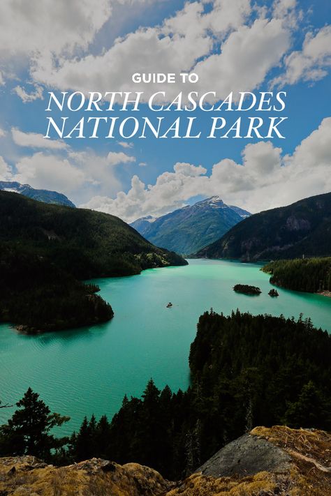 North Cascades National Park Itinerary, Diablo Lake, Cascades National Park, Cascade National Park, North Cascades National Park, Lake Resort, San Juan Islands, North Cascades, Scenic Byway