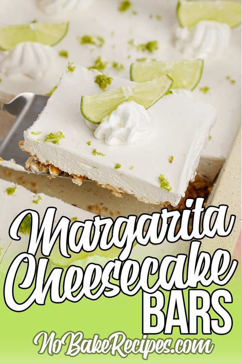 Margarita Dessert Recipes, Margarita Cheesecake, No Bake Recipes, Cheesecake Bars Easy, Margarita Bar, Easy Margarita, Cheesecake Bar Recipes, Gluten Free Cheesecake, Recipes Baking