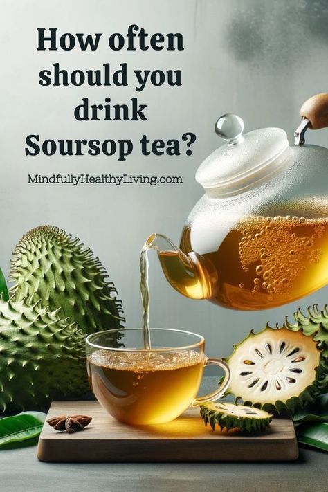 Dive into the world of soursop tea! Learn about its frequency, benefits, and why it's a must-add to your holistic health regimen. Soursop Tea Recipe, Soursop Benefits, Soursop Tea, Liver Cleanse Recipe, Healthy Diets, Healing Tea, Holistic Care, Healthy Teas, Cleanse Recipes