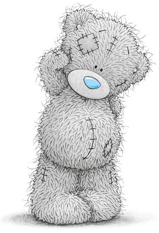 Tatty Teddy, our loveable friend Taddy Teddy, Calin Gif, Photo Ours, Teddy Bear Quotes, Teddy Bear Drawing, Teddy Pictures, Teddy Bear Images, Blue Nose Friends, Bear Images