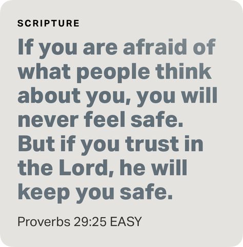 ‭‭Proverbs‬ ‭29‬:‭25‬ ‭EASY‬‬ Proverbs 29 25, Proverbs 20, Proverbs 29, Healthy Communication, Trust In The Lord, Believe Quotes, Christian Bible Quotes, Believe In God Quotes, Women Of Faith