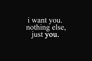 I Want You Quotes, Love Quotes For Him Boyfriend, Want You Quotes, Whatever Forever, Under Your Spell, Soulmate Love Quotes, E Mc2, Valentine's Day Quotes, I Love You Quotes