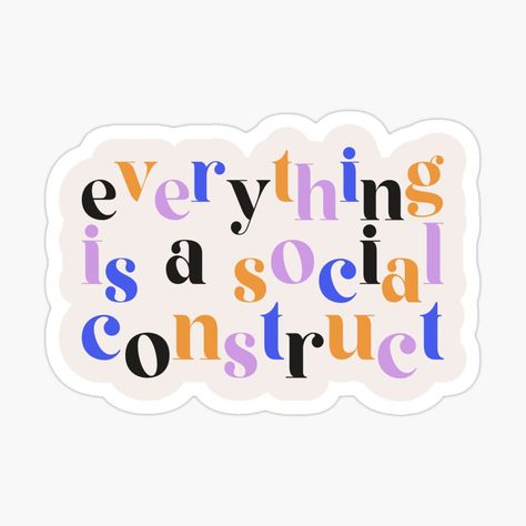 Social Work Stickers, Psychology Stickers Printable, Sociology Stickers, Psych Stickers, Psychology Stickers, Social Construct, Queer Theory, My Future Job, Pharmacy Student