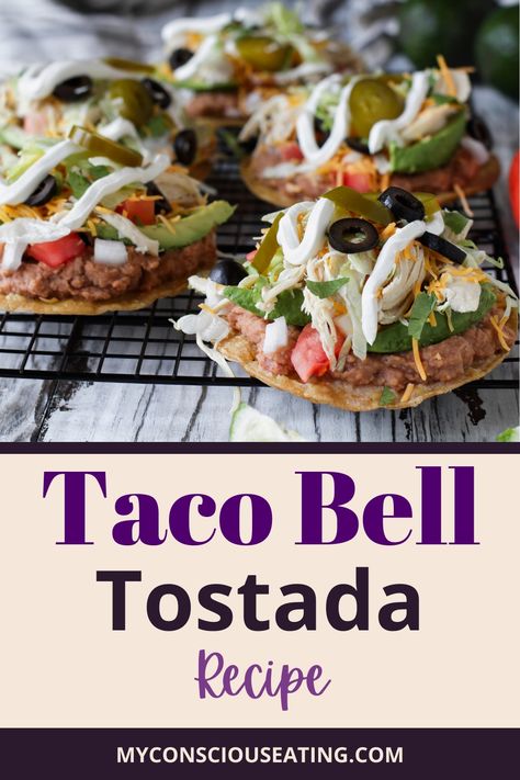 Tostada on a wooden table Taco Bell Tostada, Tostada Recipe, Taco Bell Sauce, Taco Bell Recipes, Tostada Recipes, Lunch Bowl, Homemade Tacos, Taco Stuffed Shells, Grilled Pineapple