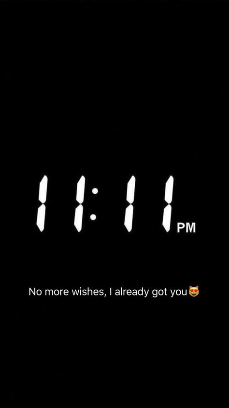 11 11 Wishes Quotes, Quotes Snapchat, 11 11 Make A Wish, Funny Snapchat Pictures, Snap Streak Ideas Easy, Snapchat Quotes, Bae Quotes, Snapchat Picture, Snapchat Funny