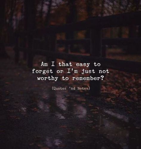 Quotes Notes, Share Quotes, Forgotten Quotes, Remember Quotes, Quote Life, Quotes Deep Feelings, Quotes And Notes, Deep Thought Quotes, Heartfelt Quotes