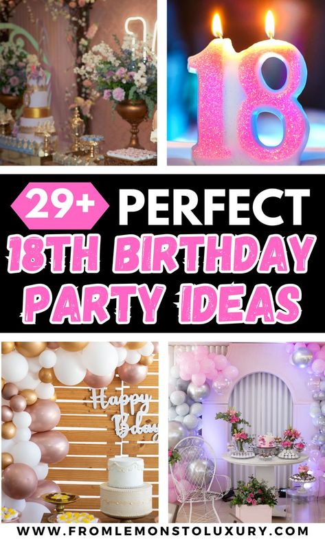 18th birthday party ideas Activities For 18th Birthday Party, Decoration For 18th Birthday Girl, 18th Birthday Party Ideas In Winter, 18th Birthday Garden Party Ideas, Party Ideas For 18th Birthday, Winter 18th Birthday Party Ideas, 18th Birthday Party Ideas Winter, 18th Birthday Party Ideas Theme Elegant, 18th Bday Party Themes