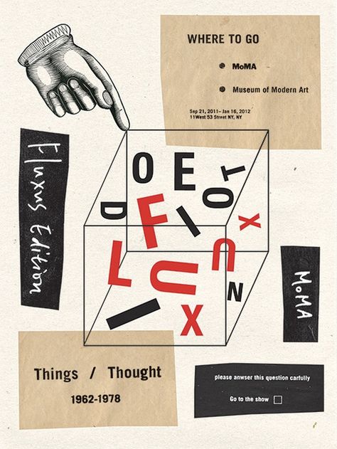 THING / THOUGHT - Graphis Graphis Magazine, Fluxus Art, Fluxus Movement, Moma Museum, Exhibition Posters, Good Advertisements, Punk Poster, Art Exhibition Posters, Art Invitation