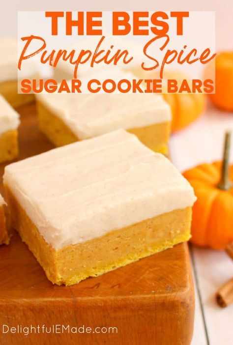 Pumpkin Sugar Cookie Bars | AMAZING Pumpkin Bars Recipe! Fall Frosting, Layered Pumpkin Dessert, Pumpkin Spice Sugar Cookies, Pumpkin Spice Treats, Spice Sugar Cookies, Pumpkin Sheet Cake, Pumpkin Sugar Cookies, Cinnamon Cream Cheese, Cinnamon Twists