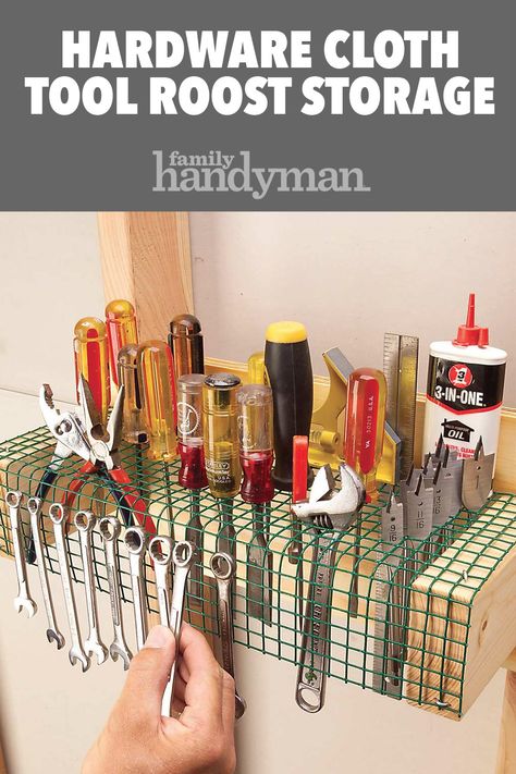 Hardware Cloth Tool Roost Storage Tool Storage Cupboard, Diy Screwdriver Organizer, Indoor Tool Storage Ideas, Closet Tool Storage, Tool Shed Organizing Diy, Garage Hardware Organization, Tool Wall Storage Garage, Tool Wall Storage Diy, Tool Storage Diy Garage