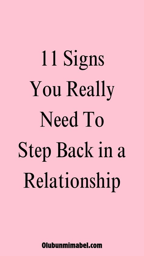 Relationships are hard. They take a lot of work and can be very frustrating at times. And sometimes, you need to step back and reevaluate the situation before you can move forward. Here are signs that you may need to pull back in your relationship... Keep reading for marriage advice, dating advice, dating tips, marriage tips, healthy marriage advice, relationship tips, relationship advice... Relationship Advice For Him, Advice About Relationships, How To Help Relationships, How To Move On From A Relationship Tips, How To Step Back In A Relationship, How To Take A Step Back In A Relationship, Stepping Back Quotes Relationships, Healthy Relationship Tips Dating, How To Make A Relationship Work