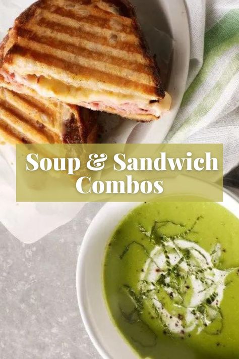 Homemade Soup And Sandwich, Soups For Sandwiches, Best Sandwiches With Soup, Best Sandwich Combos, Soup With Sandwich, Fall Soup And Sandwich Ideas, Sandwich Soup Combo, Soup And Slider Combo, Sandwich And Soup Ideas