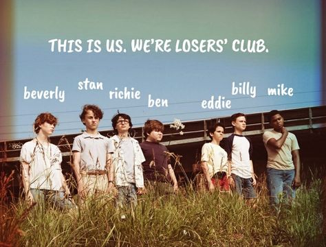 The Losers' Club Loser Club Aesthetic, Clown Film, It Chapter Two, Club Quote, Club Name, Loser Club, Clown Movie, Beverly Marsh, Sophia Lillis