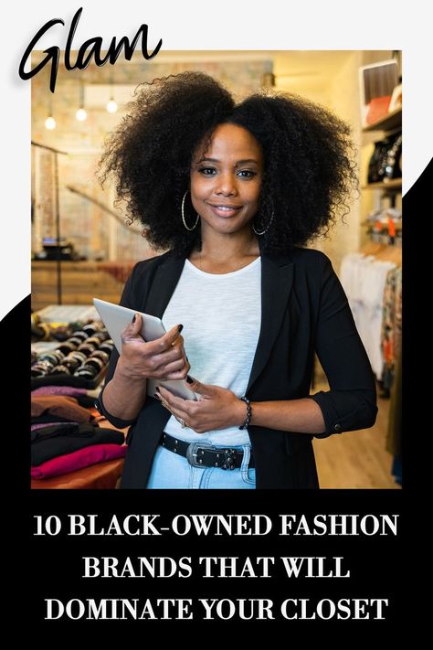 Black Owned Clothing Brands For Women, Black Owned Fashion Brands, Black Owned Business Clothing, Black Owned Clothing Brands, Black Owned Clothing, Black Designers, Diversity And Inclusion, Women Business, Woman Business Owner