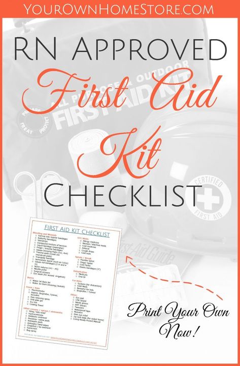 A Printable RN (and mom) Approved First Aid Kit Checklist Baby Essentials Checklist, First Aid Kit Checklist, Mom Checklist, Diy First Aid Kit, Camping First Aid Kit, First Aid Tips, Essentials Checklist, Emergency Prepardness, Emergency First Aid