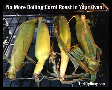 Baked Corn On Cob, Corn In The Oven, Corn On The Cob Recipe, Oven Roasted Corn, Roast In The Oven, How To Cook Corn, Baked Corn, Roasted Corn, Corn Recipes