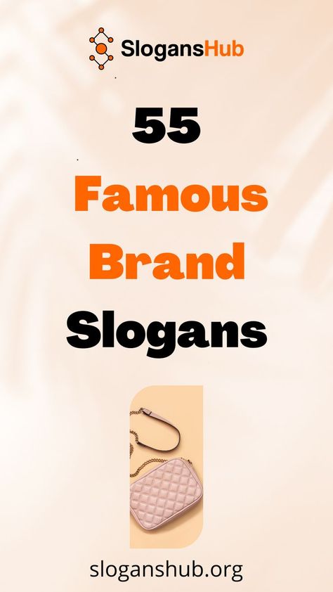 In this post, you will find 55+ famous brands slogans & tagline #slogans #sloganshub #brandslogans Brand Taglines, Famous Slogans, Famous Brands, Just Do It, Do It