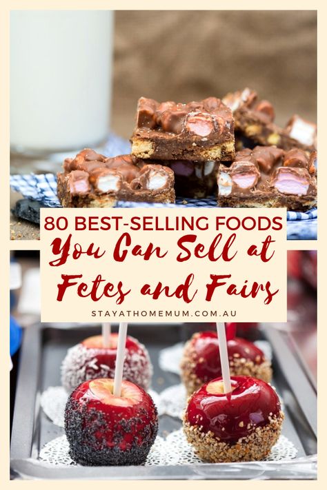 80 Best-Selling Foods You Can Sell at Fetes and Fairs | Stay at Home Mum Food To Sell At School, Food To Sell, Basic Fudge Recipe, Bake Sale Treats, Cake Stall, Home Bakery Business, Food Fair, Bake Sale Recipes, Baking Business