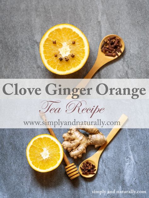 Clove Tea Recipes Drinks, Lemon Ginger Clove Tea, Orange Ginger Tea Recipe, Ginger And Clove Tea, Clove Tea For Cough, Cloves And Ginger Tea Benefits, How To Make Clove Tea, Clove Water Recipe, Clove Tea Recipes