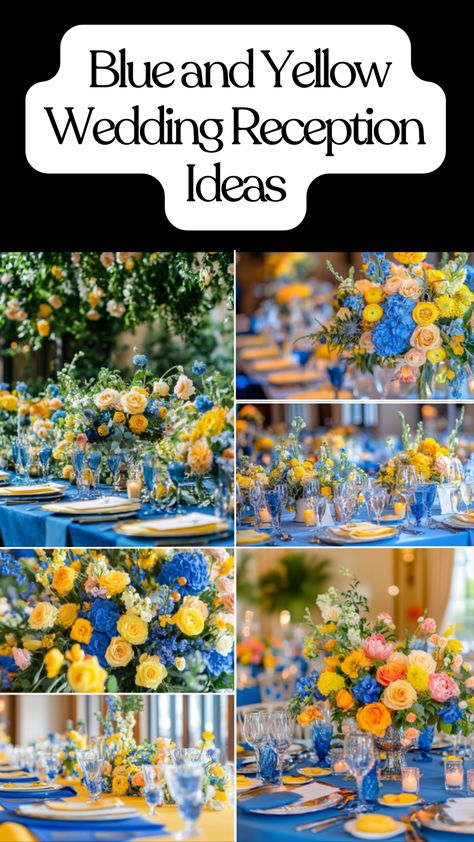 Blue and yellow wedding reception decor with vibrant floral arrangements and cheerful table settings for a bright celebration Yellow And Blue Wedding Decorations, Yellow And Blue Wedding Flowers, Blue And Yellow Summer Wedding, Blue And Yellow Indian Wedding Decor, Royal Blue And Yellow Wedding Theme Table Settings, Blue And Yellow Flower Arrangements Wedding Ideas, Creative Table Settings, Yellow Wedding Reception, Blue And Yellow Mediterranean Wedding