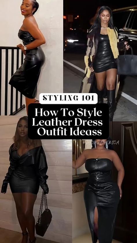 ShopWithErica's Amazon Page Black Leather Dress Outfit Party, Leather Tube Dress Outfit, Long Leather Dress Outfit, Black And Gold Outfit Casual, Leather Dress Outfit Winter, Club Outfits For Black Women, Leather Dress Outfit Night, Black Leather Dress Outfit, Tube Dress Outfit