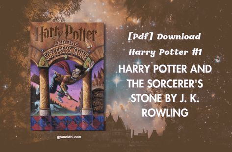 The quick download link for the ‘harry potter and the sorcerer's stone‘ By J. K. Rowling PDF is available at the end of this article. You can preview the PDF, Click On This Pin To Read For Free, Brian Tracy Books, Novel Harry Potter, Harry Potter Pdf, Book Pdfs, Paulo Coelho Books, Tbr Books, Sorcerers Stone, English Novels