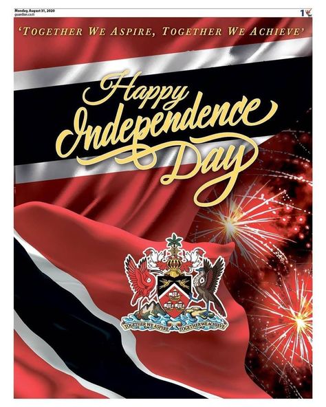 CNC3 News Trinidad and Tobago on Instagram: “Happy Independence Day to all our citizens -- here in T&T and across the world! Be sure to pick up a copy of this Independence Day…” Trinidad Independence Day, Trinidad And Tobago Independence Day, Happy Independence Day Trinidad, Trinidad Independence, Trinidad And Tobago Flag, Happy Independence Day Images, Independence Day Wishes, Independence Day Images, Positive Good Morning Quotes