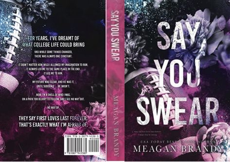 Say you swear Meagan Brandy Say You Swear Book Cover, Say You Swear Meagan Brandy Book Cover, Say You Swear Book, Say You Swear Meagan Brandy, Say You Swear, Sport Romance, Meagan Brandy, Books Template, Book Spread