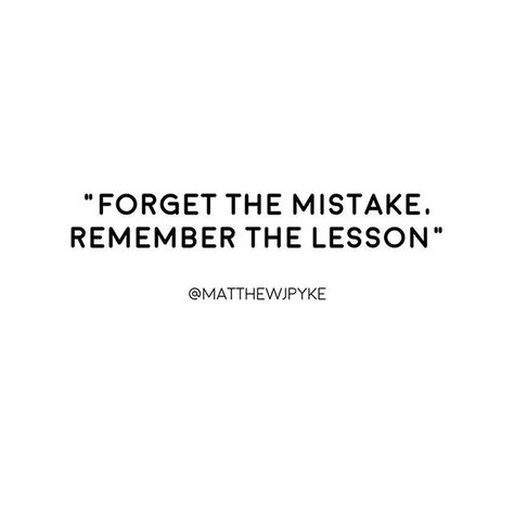 Reposting @matthewjpyke: Everyone makes mistakes however, not everyone learns from them. If you aren’t making mistakes you aren’t pushing yourself hard enough because outside of your comfort zone is where you grow. Go out and make mistakes, but make sure that it only happens once. Learn From Your Mistakes Tattoo, Everyone Is You Pushed Out, Posh Quotes, Quotes About Making Mistakes, Mistake Quotes, Experience Quotes, Vision 2024, Even When It Hurts, Mistakes Happen