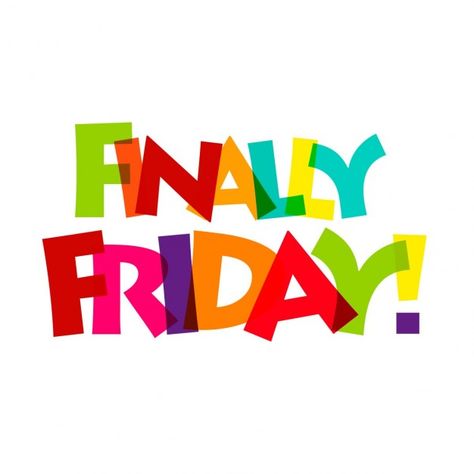 Finally friday! Free Vector Finally Friday Quotes, Short Good Morning Quotes, Happy Friday Gif, Teaching Subtraction, Office Gifs, Kindergarten Anchor Charts, Friday Images, Writing Station, Morning Status