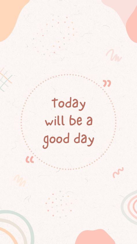 Today will be a good day 🌈 Today Will Be Better Than Yesterday, It’s Gonna Be A Good Day, Today Will Be A Good Day, Today Will Be A Good Day Quote, Camera Drawing Simple, Quotes Background, Inspirational Quotes Background, Camera Drawing, Better Than Yesterday