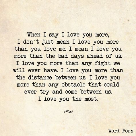 Fiance Quotes, Love You The Most, Love Quotes For Her, The Perfect Guy, Say I Love You, Love You More Than, Romantic Love, Romantic Quotes, Quotes For Him