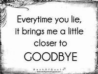 GOODBYE Liar Quotes, The Smile, Anne Frank, Lie To Me, You Lied, Relationship Quotes, Home Ideas, Favorite Quotes, Wise Words