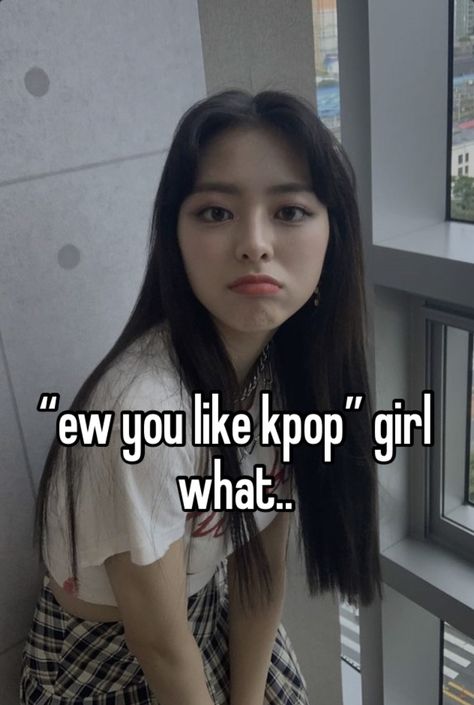 Whisper Kpop Meme, Kpop Wallpaper That Dont Scream Kpop, Kpop Pfp, Kpop Whispers, Pretty When You Cry, Careless Whisper, Mia 3, Girl Boss Quotes, Whisper Confessions