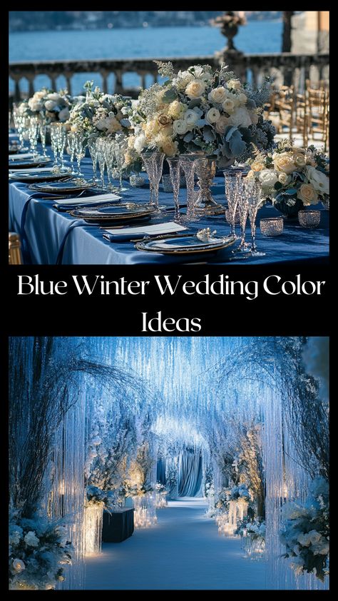 Winter wedding setup with navy blue and icy blue color palette, featuring elegant floral arrangements and décor Winter Ice Wedding, Ice Blue Wedding Theme Winter Wonderland, Romantic Winter Wedding Colors, Color Schemes With Blue, Blue Winter Wedding Ideas, Navy Blue Winter Wedding, Winter Wedding Themes, Event Dresses Classy, Winter Themed Wedding