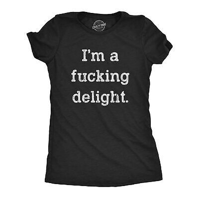 Top Rated Womens I'm A Delight Tshirt Funny Offensive Hilarious Saying Graphic Tee, Women's Top Tshirt Funny Design, T Shirts With Sayings For Women, Sassy Tshirt Quotes, Funny T-shirts For Women, Funny Tshirt Ideas For Women, Unhinged Shirts, Funny Shirts Women Hilarious, Girls Trip Tshirt, Funny Tee Shirts Humour